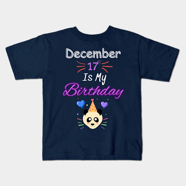 december 17 st is my birthday Kids T-Shirt by Oasis Designs